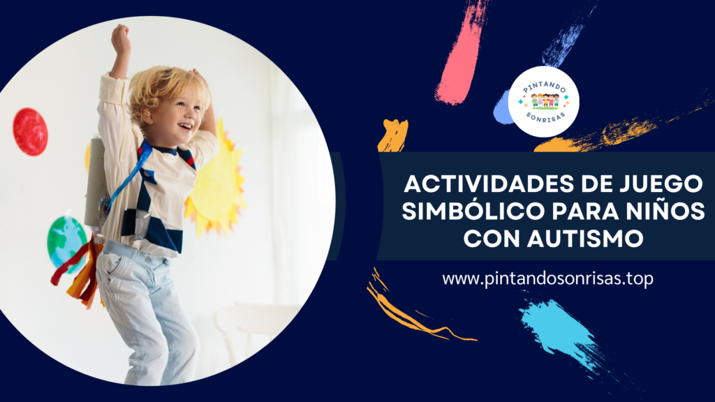 Actividades de juego simbólico para niños con autismo