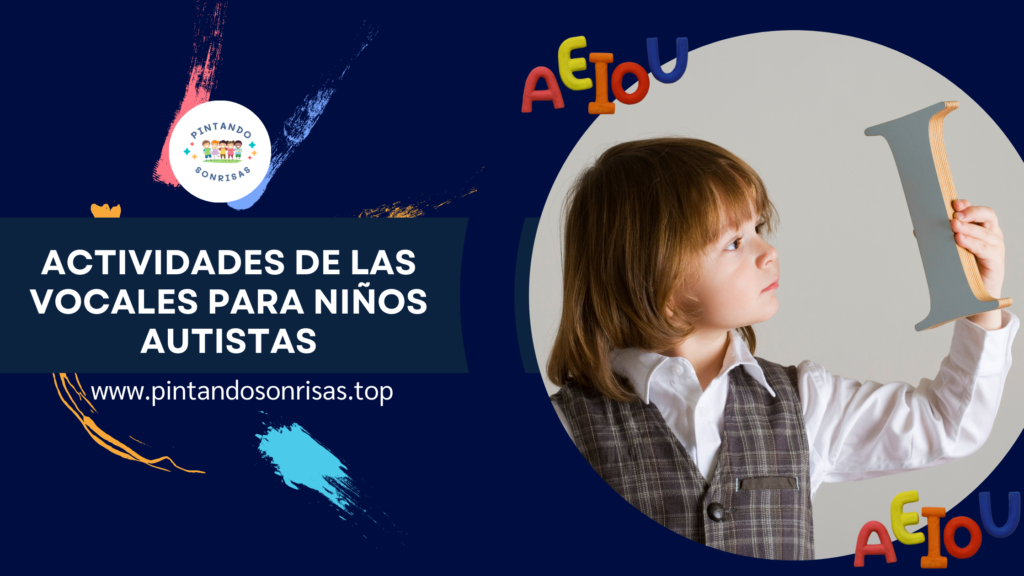 Actividades de las vocales para niños autistas