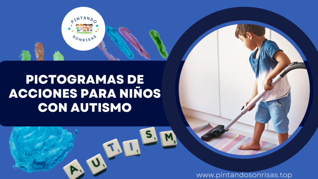 Pictogramas de acciones para niños con autismo