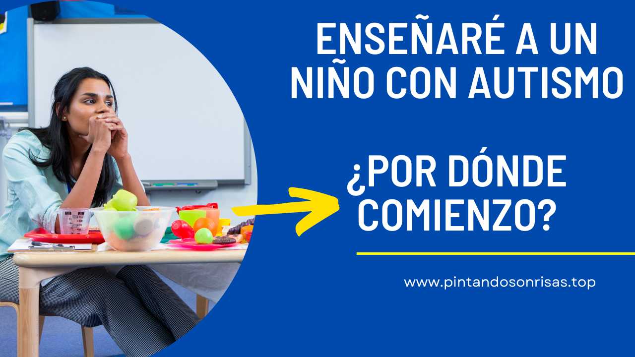 En este momento estás viendo ¿Cómo empezar a trabajar con un niño con autismo?