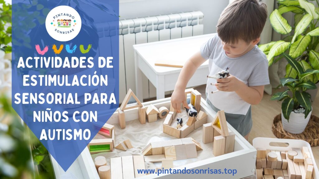 actividades de estimulación sensorial para niños con autismo