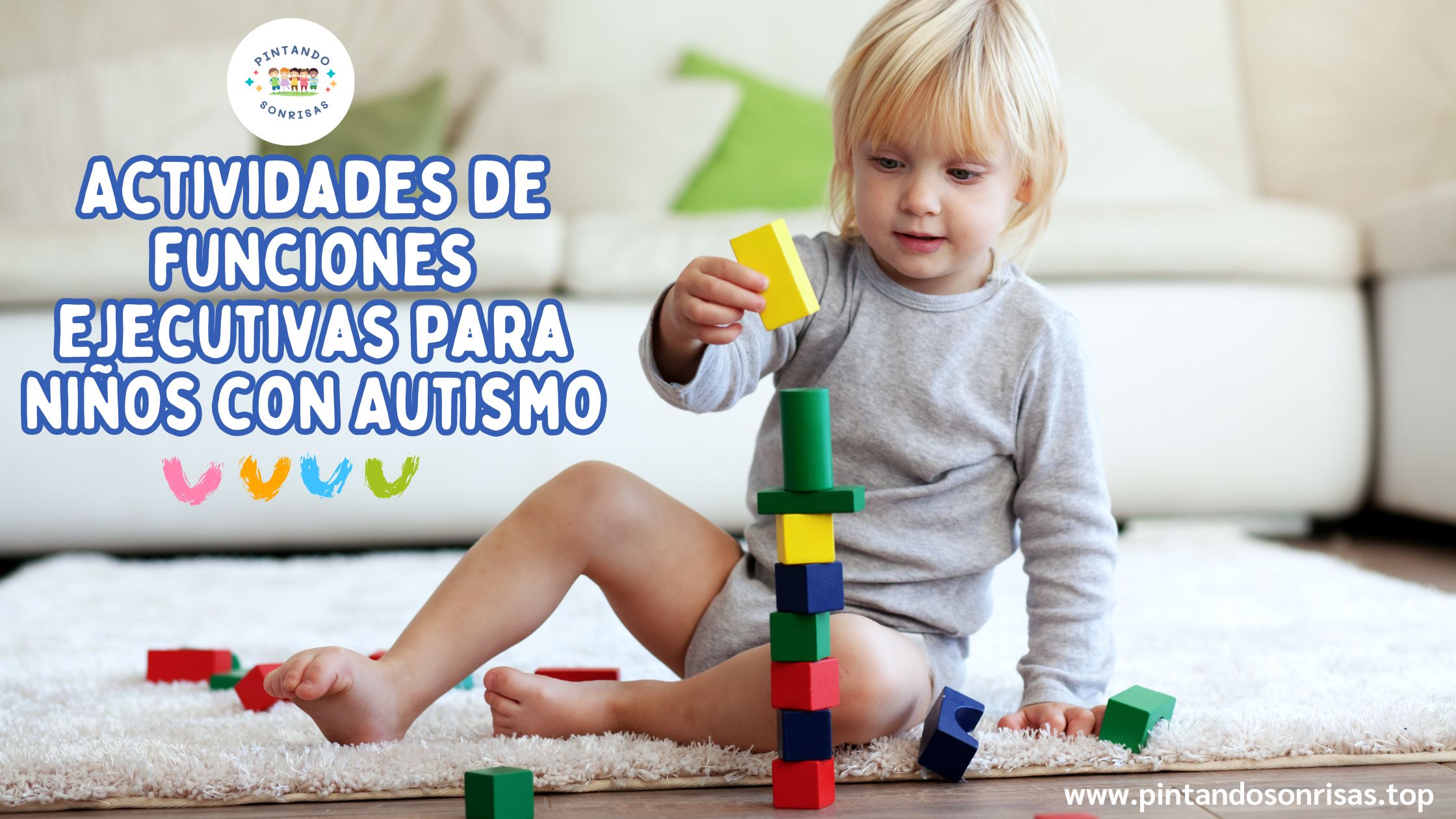 Lee más sobre el artículo Actividades de funciones ejecutivas para niños con Autismo
