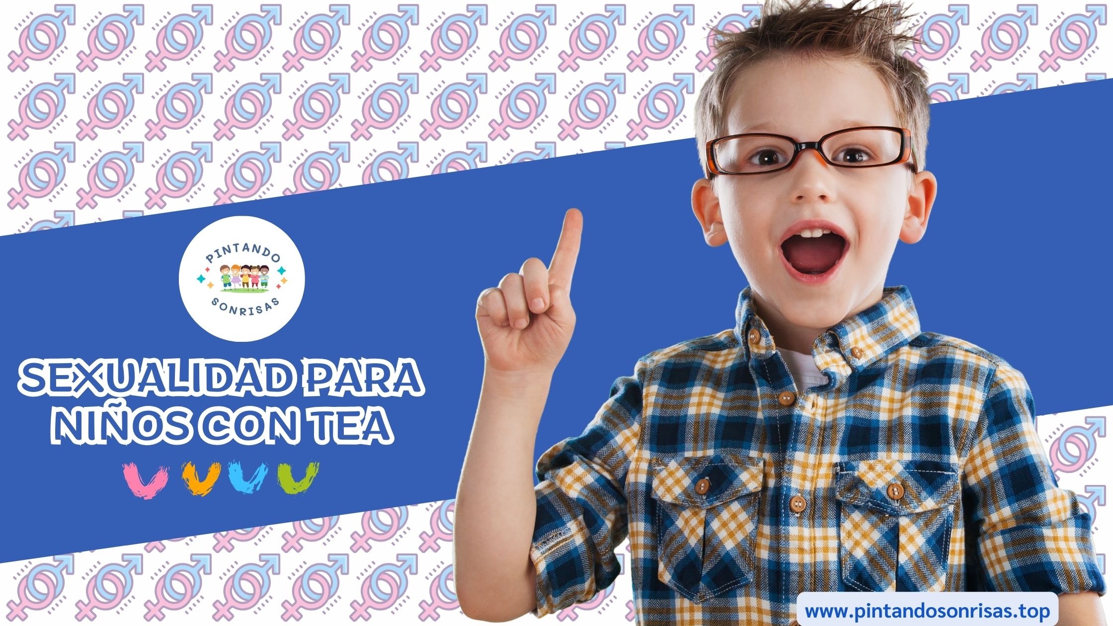 Lee más sobre el artículo Sexualidad Para Niños con TEA